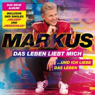 Back View : Markus - DAS LEBEN LIEBT MICH#UND ICH LIEBE DAS LEBEN (CD) - More Music / 1044542MOM