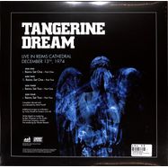 Back View : Tangerine Dream - LIVE AT THE REIMS CATHEDRAL 1974 (2LP) - Culture Factory / 83539