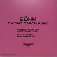 Back View : Bhm - LEAVING EARTH PART 1 - EYA Records / LONEWOLF009