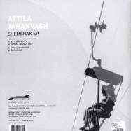 Back View : Attila Jahanvash - SHEMSHAK EP - Z-Schallplatten / Z0146