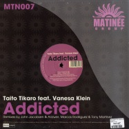 Back View : Taito Tikaro Feat. Vanesa Klein - ADDICTED - Matinee / mtn007