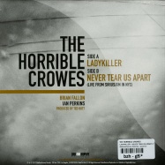 Back View : The Horrible Crowes - LADYKILLER / NEVER TEAR US APART (7 INCH) - SideOneDummy Records / sd14737