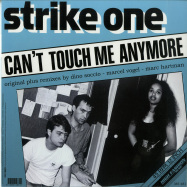 Back View : Strike One - CANT TOUCH ME ANYMORE - High Fashion Music / MS 481