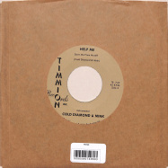 Back View : Carlton Jumel Smith & Cold Diamond & Mink - HELP ME (SAVE ME FROM MYSELF) (7INCH) - Timmion Records / TR745