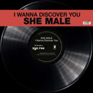 Back View : She Male - I WANNA DISCOVER YOU - Zyx Music / MAXI 1062-12