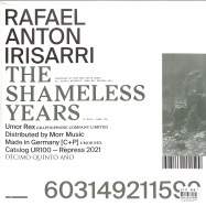 Back View : Rafael Anton Irisarri - THE SHAMELESS YEARS - Umor Rex / UR100LP-RE