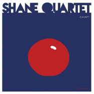 Back View : Shane Quartet - ZUKUNFT (LP) - Xjazz Music / XJMLP22001