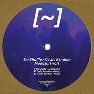 Back View : Tm Shuffle / Cyclic Random - MOODSURF VOL1 - Vuo Records / VUO13