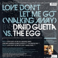 Back View : David Guetta vs. the Egg - LOVE DONT LET ME GOT - EMI / 3761041