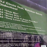 Back View : DJ Circle feat. Esteban Garcia - OLDSCHOOL - TriCircle Recordings / TCR014