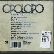 Back View : Opolopo - SUPERCONDUCTOR (CD) - Z Records / zeddcd36