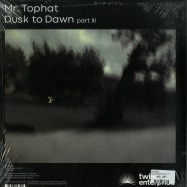 Back View : Mr. Tophat - DUSK TO DAWN - PART III (2LP) - Twilight Enterprise / TE10013LP