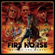 Back View : Fire Horse - OUT OF THE ASHES (LP) - Suburban / BURBLPC226