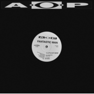 Back View : Fantastic Man - A LITTLE BIT MORE - The Axis Of People / AP-003