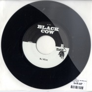 Back View : Black Cow - O.P. CONNECTION / BE MINE (7INCH) - Black Cow / BC002