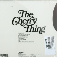 Back View : Neneh Cherry & The Thing - THE CHERRY THING (CD) - Smalltown Supersound / sts229cd