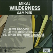 Back View : Mikal - WILDERNESS ALBUM SAMPLER - Metalheadz / METALP007S
