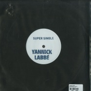 Back View : Yannick Labbe - SUPERSINGLE (10 INCH) - ORS / ORS 10inch 190