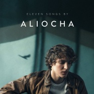 Back View : Aliocha - 11 SONGS (LP) - Pias le Label / 39224081