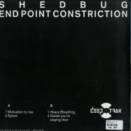 Back View : Shedbug - END POINT CONSTRICTION - Deeptrax / dptx007