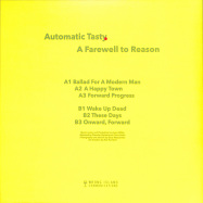 Back View : Automatic Tasty - A FAREWELL TO REASON - Wrong Island / COMMUNICATION7