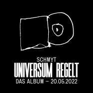 Back View : Schmyt - UNIVERSUM REGELT - Gold League/Division Entertainment / 19439994831