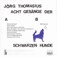 Back View : Joerg Thomasius - ACHT GESAENGE DER SCHWARZEN HUNDE (LP) - Bureau B / BB3871 / 05209881