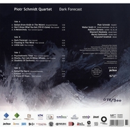Back View : Piotr Quartet Schmidt - DARK FORECAST (GTF / 180G / WHITE / 2LP) (2LP) - O-tone Music / 1006666OTO