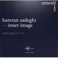 Back View : Kamran Sadeghi - INNER IMAGE - Amenthia Recordings / AMEN015