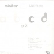 Back View : V/A (Agnes, Ultrakurt, Ditch, John Thomas & Barbara Goes) - MILKSHAKE EP 2 - Minibar011.2