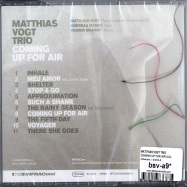 Back View : Matthias Vogt Trio - COMING UP FOR AIR (CD) - Infracom / IC151-2