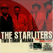 Back View : Wayne Hancock / The Starliters - DOUBLE A DADDY / TWO TIMIN MAMA (7 INCH - El Toro Records / et15001