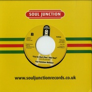 Back View : The Holidays - YOU MAKE ME WEAK (7 INCH) - Soul Junction / sj539