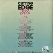 Back View : Various Artists - CUTTING EDGE 80S (2LP) - Sony Music / 88985431271