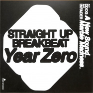 Back View : Various Artists - Year Zero EP - Straight Up Breakbeat / SUBB010