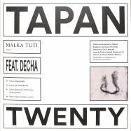 Back View : Tapan feat. Decha - TWENTY EP (FULL CIRCLE & REBOLLEDO REMIXES) - Malka Tuti / MT0032