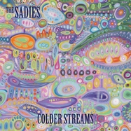 Back View : Sadies - COLDER STREAMS (LP) - Yep Roc / LPYEP3021