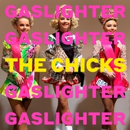 Back View : The Chicks - GASLIGHTER (180G BLACK LP) (LP) - Columbia International / 19439741161