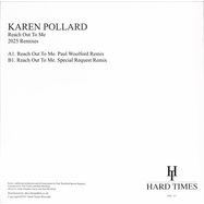 Back View : Karen Pollard - REACH OUT TO ME (PAUL WOOLFORD X SPECIAL REQUEST 2025 REMIXES) - Hard Times / HTRE011