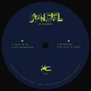 Back View : Spandrel - GET MESMERIZED - Spandrel / spandrel003