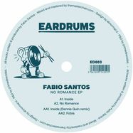 Back View : Fabio Santos - NO ROMANCE - Eardrums / ED003V