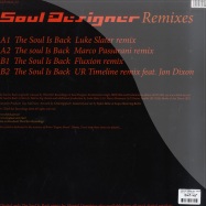 Back View : Soul Designer - THE SOUL IS BACK (UR / LUKE SLATER / PASSARANI REMIXES) - Third Ear / 3eep201003