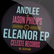 Back View : Andlee & Jason Philips - ELEANOR EP - Celeste Records / CELESTE002