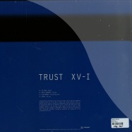 Back View : Various Artists - TRUST XV-I - Trust / TrustXV-I
