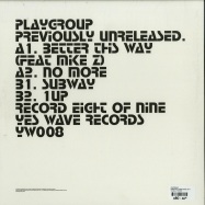 Back View : Playgroup - PREVIOUSLY UNRELEASED EP 8 - Yes Wave / YWP008