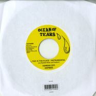 Back View : Kansas City Express - THIS IS THE PLACE (7 INCH) - Ocean Of Tears / OOT005