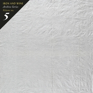 Back View : Iron And Wine - ARCHIVE SERIES VOL.5: TALLAHASSEE RECORDINGS (LP) - Sub Pop / 00145735