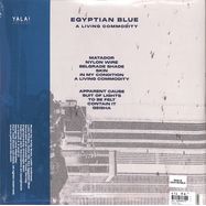 Back View : Egyptian Blue - A LIVING COMMODITY (LTD. TRANSLUCENT CLEAR VINYL) (LP) - Virgin Music Las / 5569127