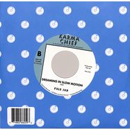 Back View : Jay Pale - MY DIRTY DESIRE / DREAMING IN SLOW MOTION (7 INCH) - Karma Chief Records / 00161312