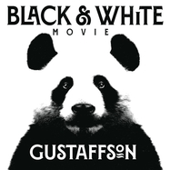 Back View : Gustaffson - BLACK & WHITE MOVIE (BLACK+WHITE VINYL) (LP) - ONE BOAT RECORDS / OBR6LP
